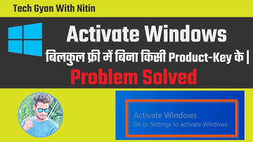 Activate Windows-10 Without Any Product Key *Free* - Tech Gyan With Nitin