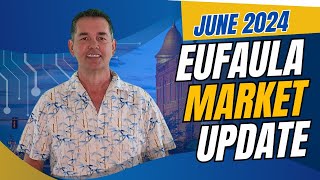 Here's Your Lake Eufaula Local Market Update For June 2024.