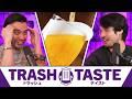 We Got Drunk Answering Your Strangest Questions | Trash Taste #308