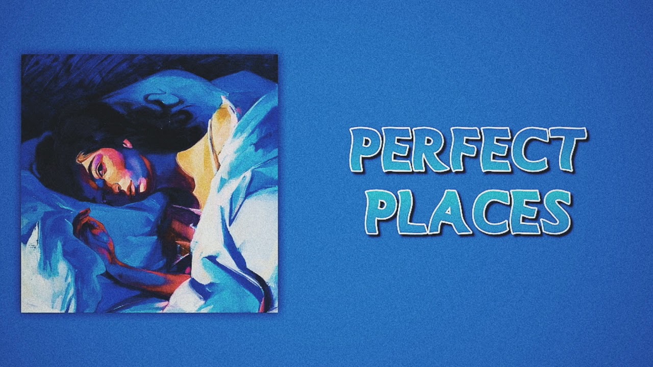 Lorde - Perfect Places (Slow Version)