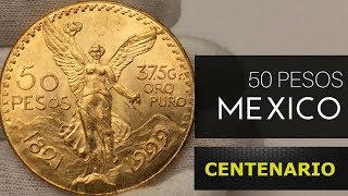 El Centenario de Oro Puro Moneda de 50 Pesos mexicana