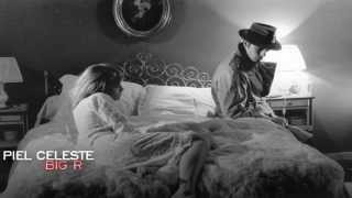 Big R - Piel Celeste Ft  Gonzalo Barrera