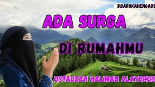 Tausiyah ustadzah halimah_ada surga dirumahmu