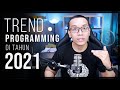 Trend Programming di tahun 2021