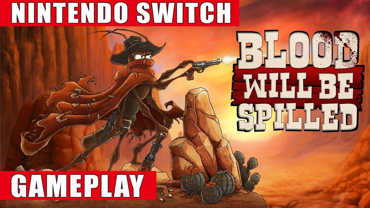 Blood Will Be Spilled Nintendo Switch Gameplay