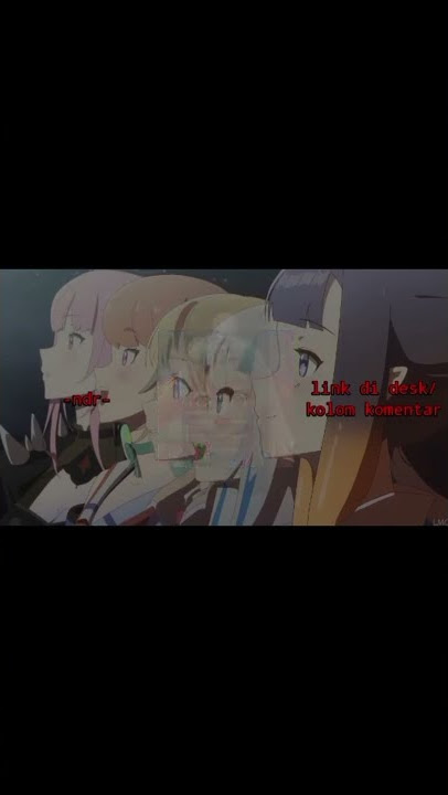 BAGI BAGI LINK GRUP WHATSAPP ANIME LOVERS TERBARU || 2022 || PART 22