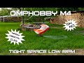 Omphobby m4  tight space low rpm  msh brain2