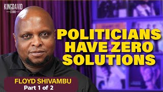 Stop Tenders To Stop Corruption  Politics Are Used For Wrong Reasons  Floyd Shivambu  Part 1 Of 2