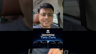Upcoming Tata Cars 🚘 #upcomingcars #newcarlaunch #tatamotors