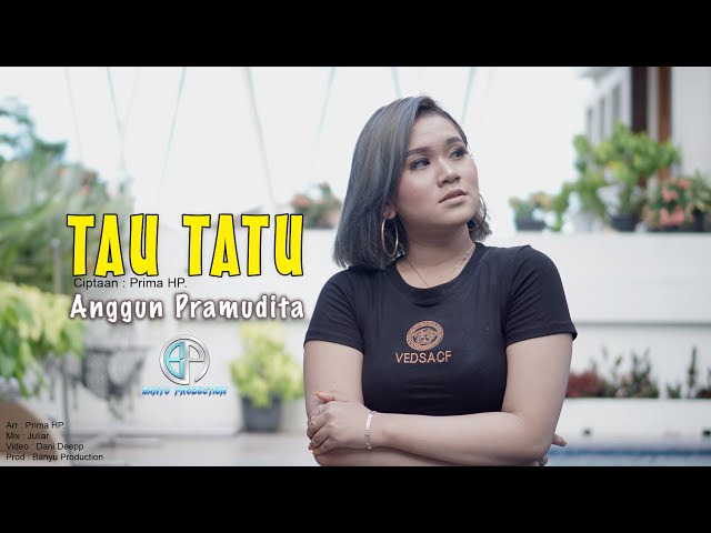 Anggun Pramudita - Tau Tatu (Official Music Video) class=