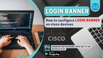 Configure Login Banner on Cisco Devices | Network Handbook