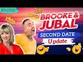 Brooke and Jubal Second Date Update | He Asked Her Out at Her Door 😳 | Ep.28
