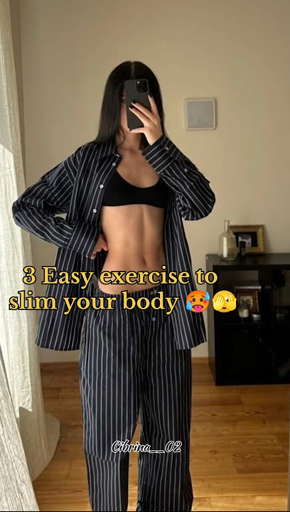 3 Easy exercise to slim your body 🤭📈#aesthetic #slimwaist #slim #workout #shorts