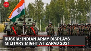 Indian Army displays military might at Zapad 2021; Pakistan, China as 'observers'