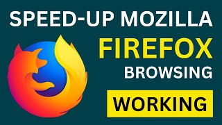 How To Speed Up Mozilla Firefox Browser | Make Mozilla Firefox Faster | Working Tips screenshot 4
