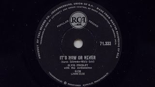 Elvis Presley 'It's Now Or Never' 1960 S.A. 78rpm