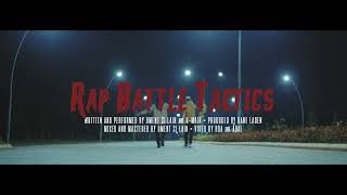 K-Main &amp; DMent Si Lain - Rap Battle Tactics (Official Music Video)