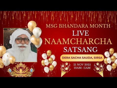 21 November 2025 Happy Incarnation Month Of Shah Mastana Ji Maharaj Dera Sacha Sauda