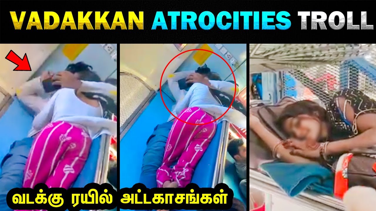 அடேய் வடக்கன்ஸ் என்னடா பண்றீங்க 😱 Vadakku Atrocities Troll 😱  Today Trending