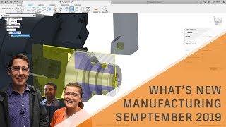 What's New in Fusion 360 Manufacturing -  September 2019 screenshot 2