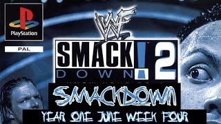 SmackDown!, June Week 4, Year 1 | SmackDown! 2 Season Mode Simulation (PS1)