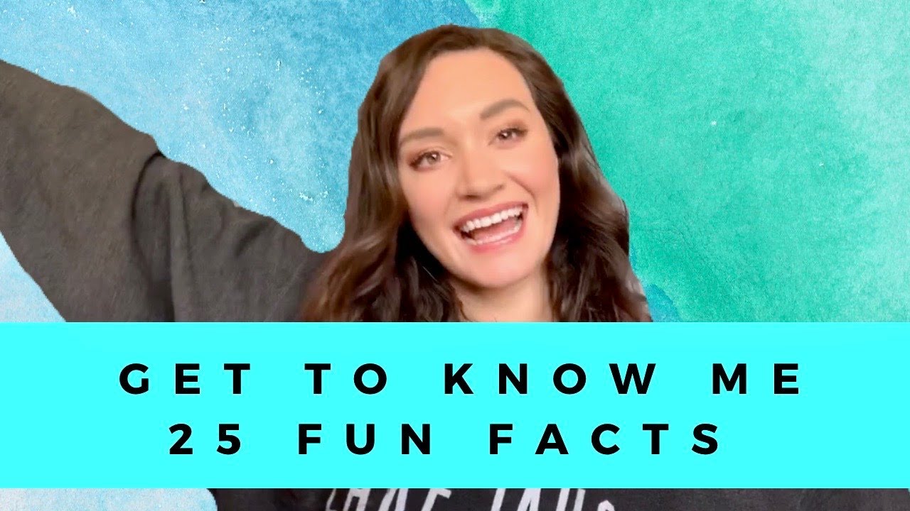 GET TO KNOW ME! 25 fun facts || Welcome to my Channel - YouTube