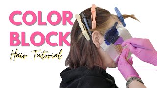 Color Blocking Hair Tutorial - MAJOR HAIR COLOR TRANSFORMATION #haircolor