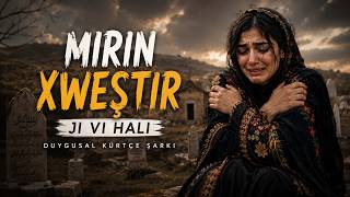 Mırın Xweştir Jı Vî Hali 2026  ( Evina Te | Kürtçe Duygusal Şarkı (Lyric Video) 2026  Denge Welat)