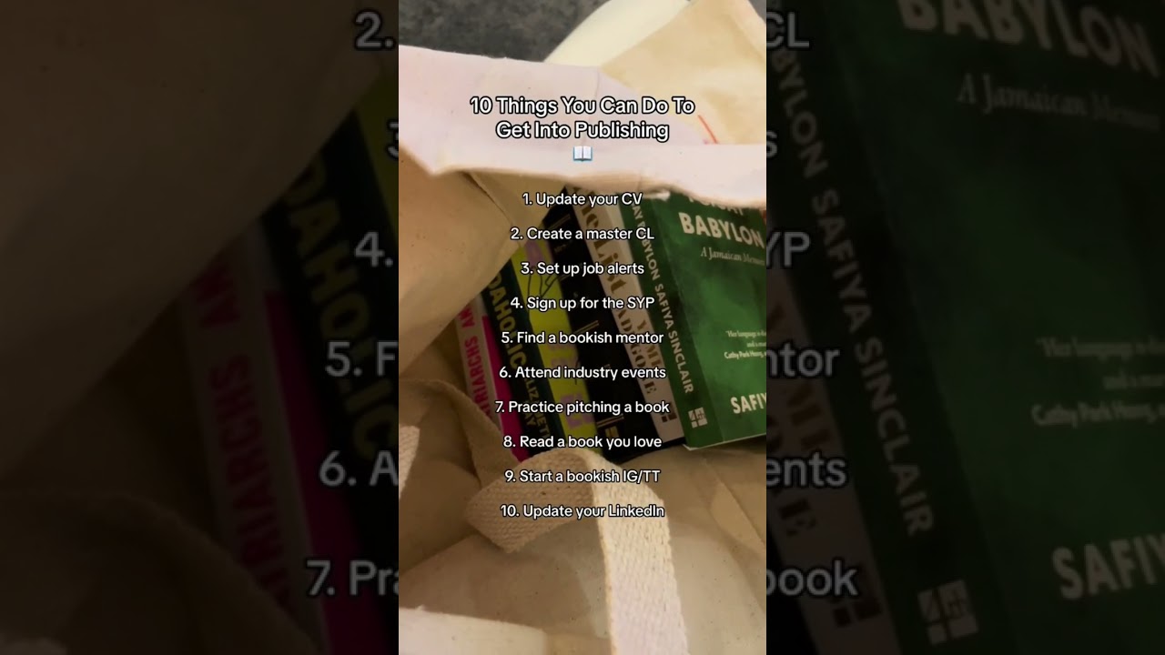 10 things you can do to get into publishing 📖 