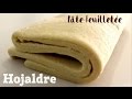 Cómo hacer MASA DE HOJALDRE casera y rápida |  Receta fácil