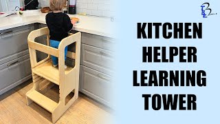 Montessori Toddler Kitchen Helper Stand (Learning Tower) by Ben Tardif 13,767 views 1 year ago 6 minutes, 25 seconds