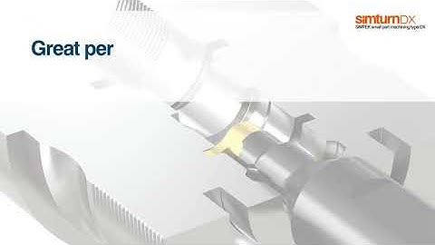 simturn DX - Great performance in bores starting at Ø 7,0 mm!