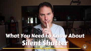 Is Silent Shutter Really Silent?