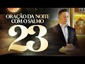 ORAÇÃO DA NOITE-12 DE MAIO @BispoBrunoLeonardo