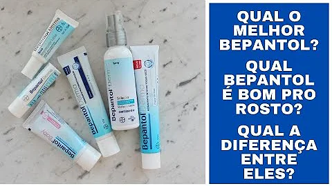 Qual o melhor bepantol para os lábios?