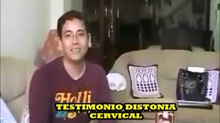 Testimonio de Distonia Cervical  - Gano Excel