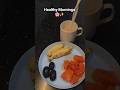 Healthy Mornings✨️🌸 #youtuber #shorts #breakfast #healthylifestyle