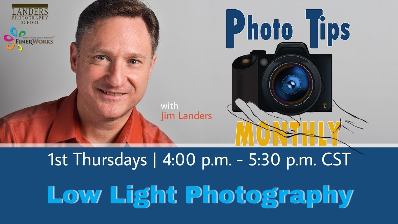 Photo Tips Monthly Low Light Photography YouTube