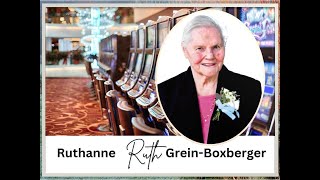 Ruth Grein Boxberger Tribute Slideshow