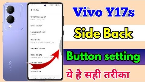 vivo y17s side back, vivo y17s side back setting, vivo y17s back button settings