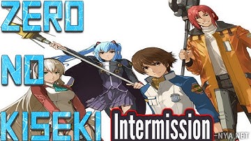 Zero no Kiseki English Intermission Chapter All Scenes