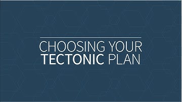 GSWT: Choosing Your Tectonic Plan
