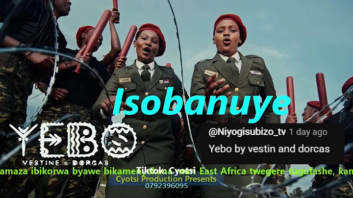 Isobanuye Yebo By Vestine&Dorcas Ft Cyotsi
