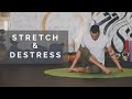 STRETCH & DESTRESS | Natural Movement Practice for Flexibility