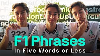 George Russell Explains F1 Phrases in Five Words or Less!