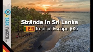 Die 10 Besten Strände in Sri Lanka - Ost-/Süd- und Westküste (Tropical Escape #2, Deutsch)