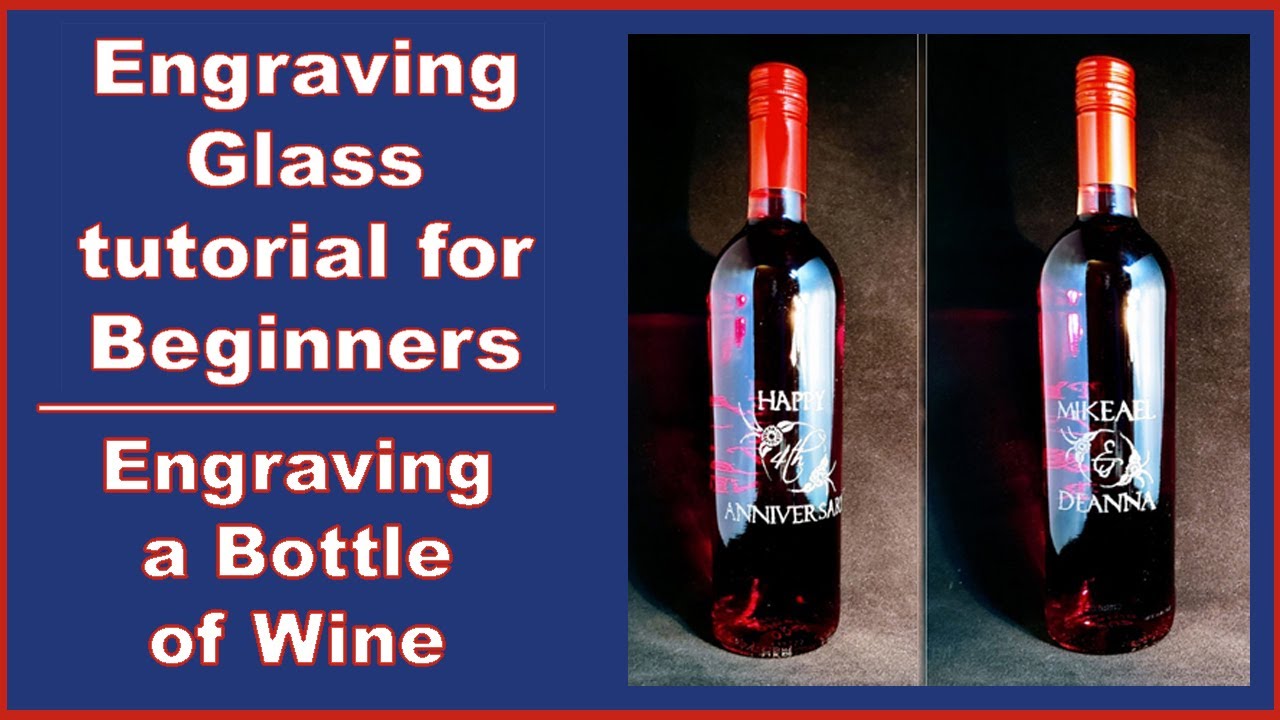 Glass engraving tutorial for beginners, Engraving a bottle of wine.