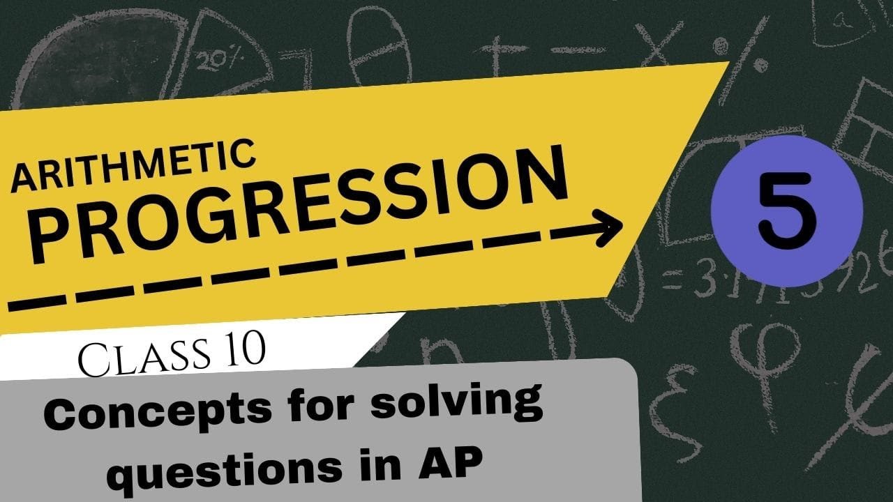 Arithmetic Progression Class 10th Lecture 5 - YouTube