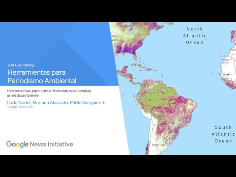 Herramientas para Periodismo Ambiental -  GNI LIVE