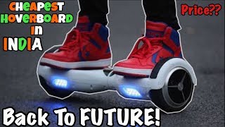 [HINDI] CHEAPEST HOVERBOARD IN INDIA || CHOR BAZZAR MUMBAI ||